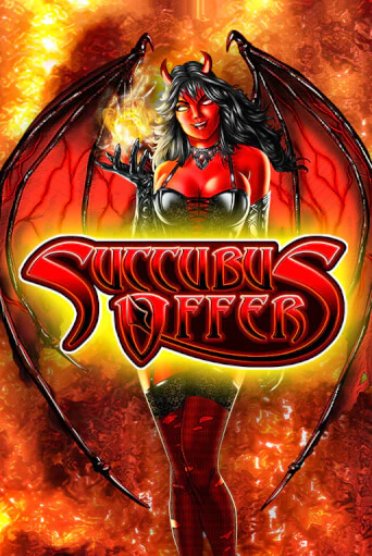 Succubus Offer - играть онлайн | Вулкан Казино Казахстан - без регистрации