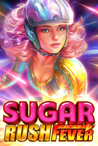 Sugar Rush Fever - играть онлайн | Вулкан Казино Казахстан - без регистрации