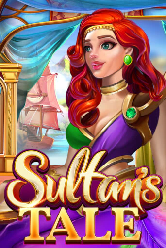 Sultan’s Tale - играть онлайн | Вулкан Казино Казахстан - без регистрации