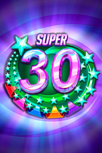 Super 30 Stars  - играть онлайн | Вулкан Казино Казахстан - без регистрации