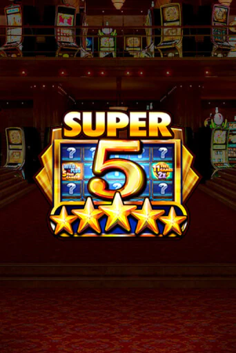 Super 5 Stars - играть онлайн | Вулкан Казино Казахстан - без регистрации