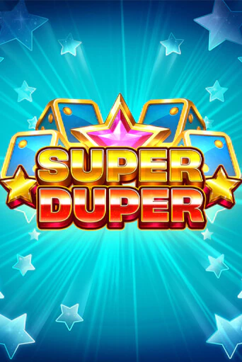Super Duper - играть онлайн | Вулкан Казино Казахстан - без регистрации