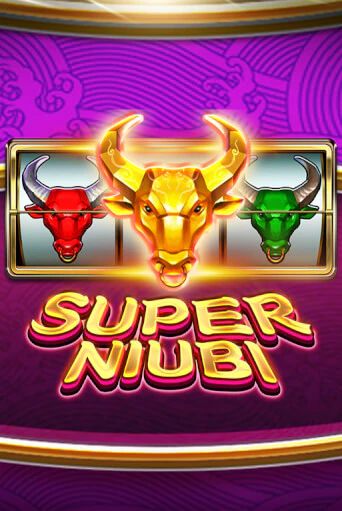 Super Niubi - играть онлайн | Вулкан Казино Казахстан - без регистрации
