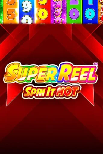 Super Reel: Spin it Hot! - играть онлайн | Вулкан Казино Казахстан - без регистрации