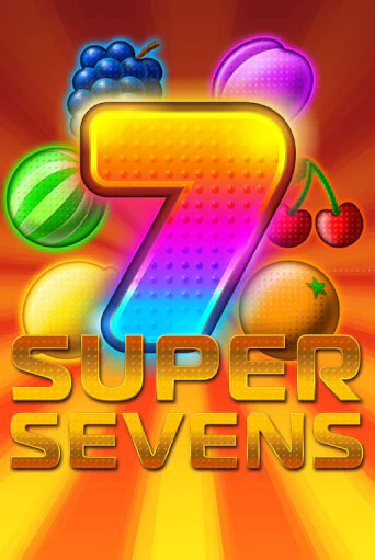 Super Sevens - играть онлайн | Вулкан Казино Казахстан - без регистрации