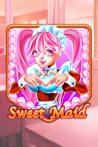 Sweet Maid - играть онлайн | Вулкан Казино Казахстан - без регистрации