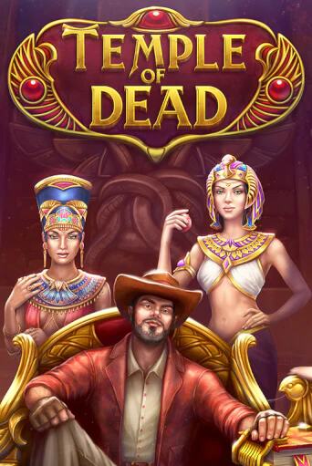 Temple of Dead - играть онлайн | Вулкан Казино Казахстан - без регистрации