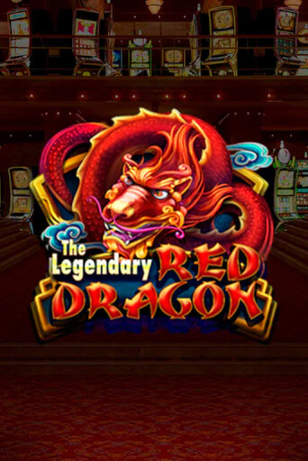 The Legendary Red Dragon - играть онлайн | Вулкан Казино Казахстан - без регистрации