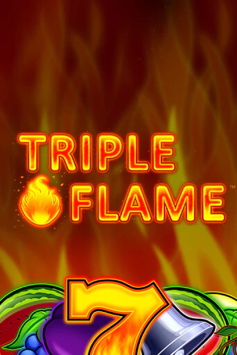 Triple Flame - играть онлайн | Вулкан Казино Казахстан - без регистрации