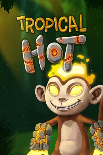Tropical Hot - играть онлайн | Вулкан Казино Казахстан - без регистрации