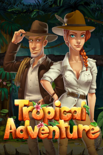 Tropical Adventure - играть онлайн | Вулкан Казино Казахстан - без регистрации