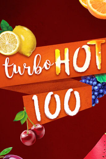 Turbo Hot 100 - играть онлайн | Вулкан Казино Казахстан - без регистрации