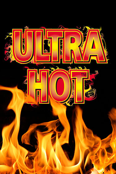 Ultra Hot - играть онлайн | Вулкан Казино Казахстан - без регистрации