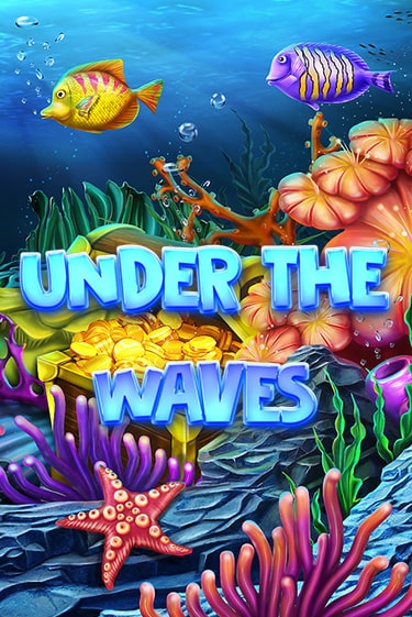 Under The Waves - играть онлайн | Вулкан Казино Казахстан - без регистрации