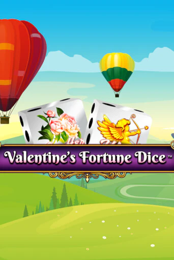 Valentine’s Fortune Dice - играть онлайн | Вулкан Казино Казахстан - без регистрации