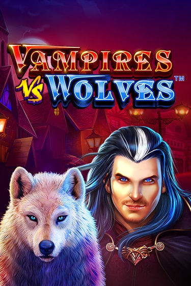 Vampires vs Wolves - играть онлайн | Вулкан Казино Казахстан - без регистрации