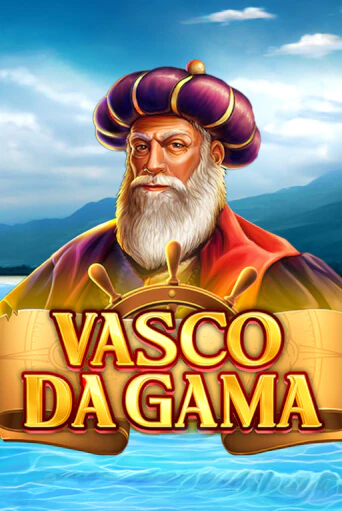 Vasco Da Gama - играть онлайн | Вулкан Казино Казахстан - без регистрации