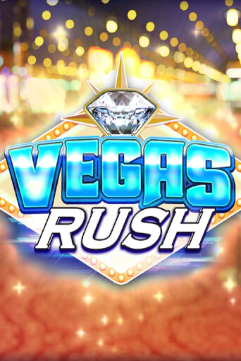 Vegas Rush - играть онлайн | Вулкан Казино Казахстан - без регистрации