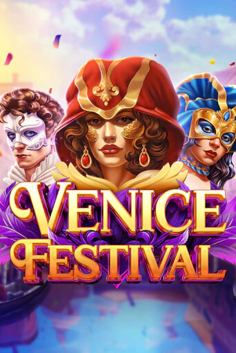 Venice Festival - играть онлайн | Вулкан Казино Казахстан - без регистрации