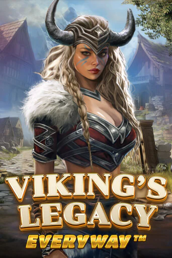 Viking’s Legacy Everyway - играть онлайн | Вулкан Казино Казахстан - без регистрации
