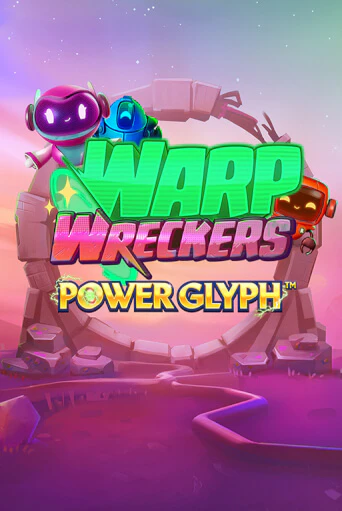 Warp Wreckers Power Glyph - играть онлайн | Вулкан Казино Казахстан - без регистрации
