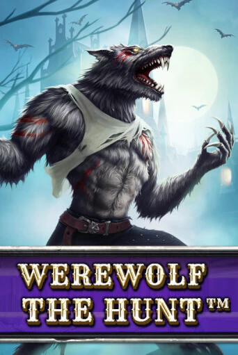 Werewolf - The Hunt - играть онлайн | Вулкан Казино Казахстан - без регистрации