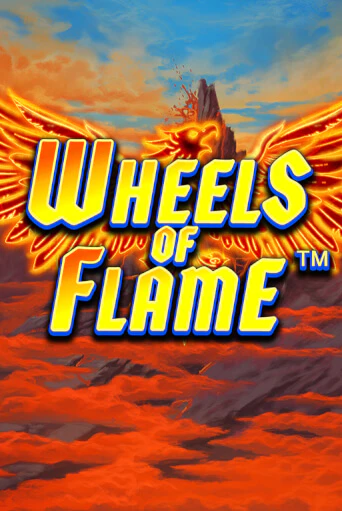 Wheels of Flame - играть онлайн | Вулкан Казино Казахстан - без регистрации