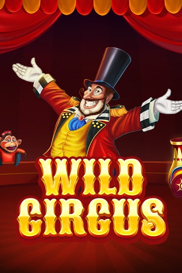 Wild Circus - играть онлайн | Вулкан Казино Казахстан - без регистрации