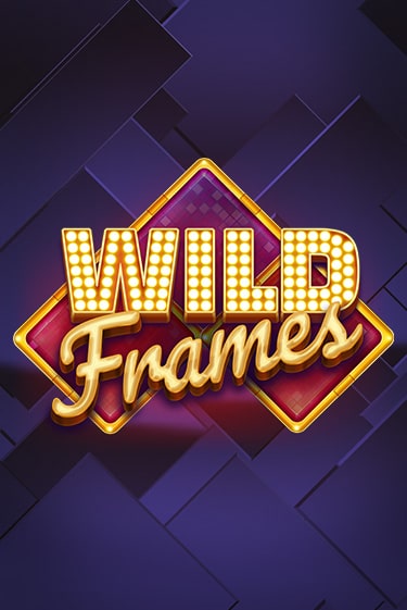 Wild Frames - играть онлайн | Вулкан Казино Казахстан - без регистрации