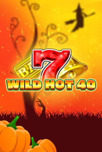 Wild Hot 40 Halloween - играть онлайн | Вулкан Казино Казахстан - без регистрации