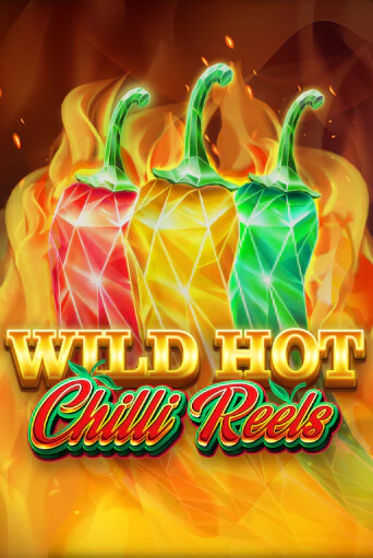Wild Hot Chilli Reels - играть онлайн | Вулкан Казино Казахстан - без регистрации