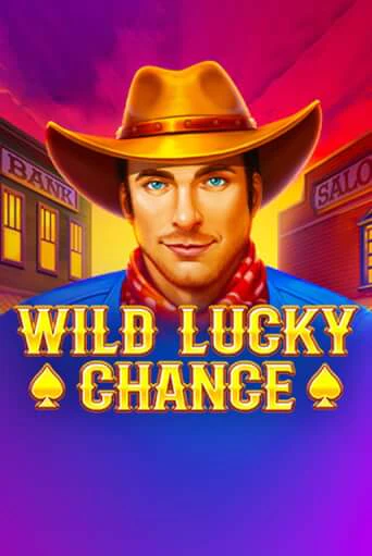 Wild Lucky Chance - играть онлайн | Вулкан Казино Казахстан - без регистрации