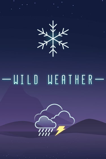 Wild Weather - играть онлайн | Вулкан Казино Казахстан - без регистрации