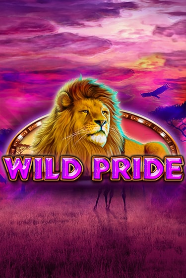 Wild Pride - играть онлайн | Вулкан Казино Казахстан - без регистрации