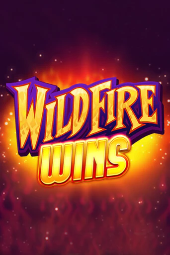 Wildfire Wins - играть онлайн | Вулкан Казино Казахстан - без регистрации