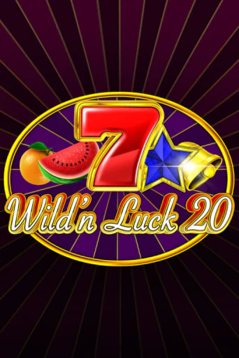 Wild'n Luck 20 - играть онлайн | Вулкан Казино Казахстан - без регистрации