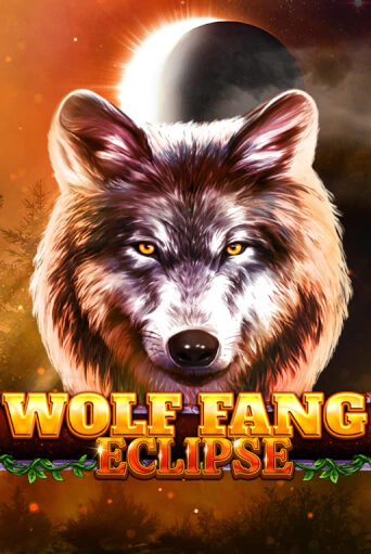 Wolf Fang - Eclipse - играть онлайн | Вулкан Казино Казахстан - без регистрации