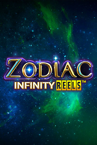 Zodiac Infinity Reels - играть онлайн | Вулкан Казино Казахстан - без регистрации
