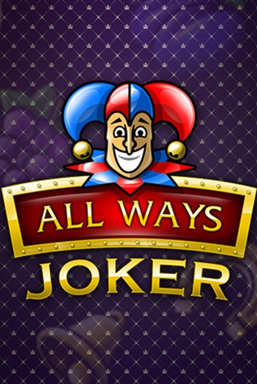All Ways Joker - играть онлайн | Вулкан Казино Казахстан - без регистрации