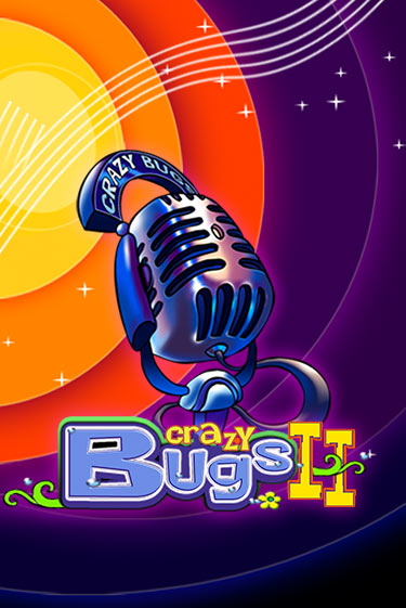 Crazy Bugs II - играть онлайн | Вулкан Казино Казахстан - без регистрации