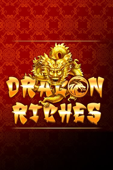 Dragon Riches - играть онлайн | Вулкан Казино Казахстан - без регистрации