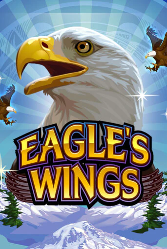Eagle's Wings - играть онлайн | Вулкан Казино Казахстан - без регистрации