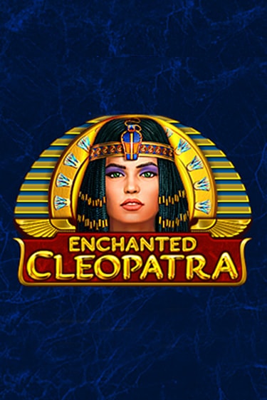 Enchanted Cleopatra - играть онлайн | Вулкан Казино Казахстан - без регистрации
