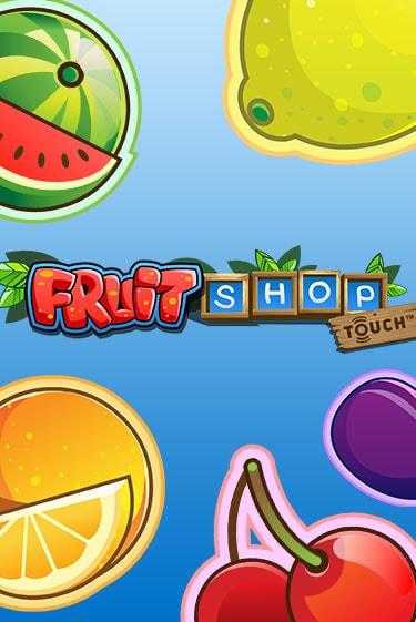 Fruit Shop™ - играть онлайн | Вулкан Казино Казахстан - без регистрации
