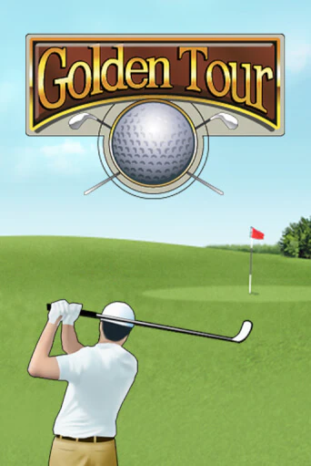 Golden Tour - играть онлайн | Вулкан Казино Казахстан - без регистрации