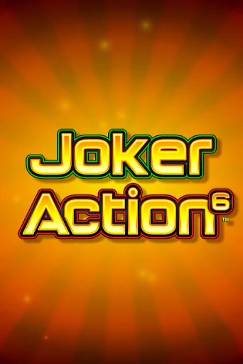 Joker Action 6 - играть онлайн | Вулкан Казино Казахстан - без регистрации