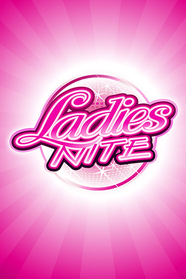 Ladies Nite - играть онлайн | Вулкан Казино Казахстан - без регистрации