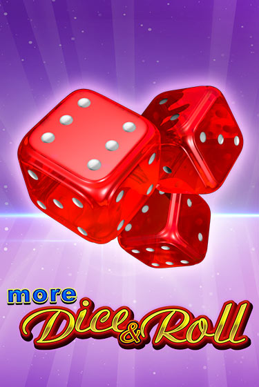 More Dice & Roll - играть онлайн | Вулкан Казино Казахстан - без регистрации