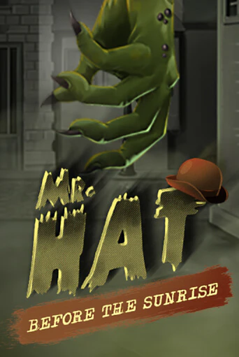 Mr.Hat: Before the Sunrise - играть онлайн | Вулкан Казино Казахстан - без регистрации