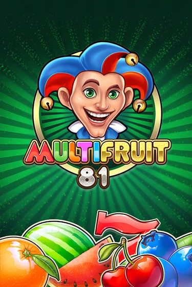 MULTIFRUIT 81 - играть онлайн | Вулкан Казино Казахстан - без регистрации